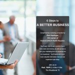 6 Steps to A Better Business Workshop